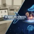 3D Modeling Services: A Game-Changer for Online Businesses